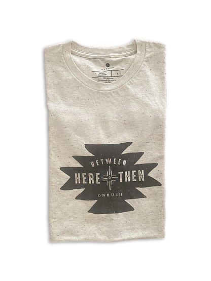 Between Here and Then Tee