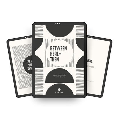 Between Here and Then Digital Journal