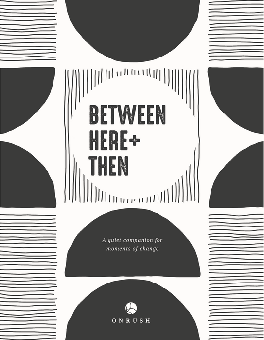 Digital journal cover with black and white geometric design and text 'Between Here + Then' by Onrush.